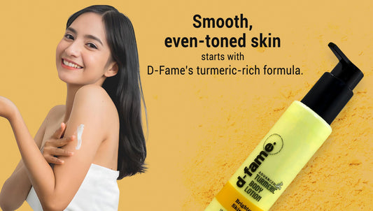 Daily Body Care Routine: Why You Need D-Fame Turmeric Body Lotion in Your Skincare Arsenal