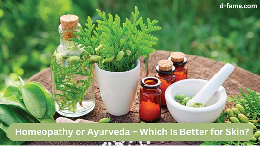 Homeopathy or Ayurveda – Which Is Better for Skin?