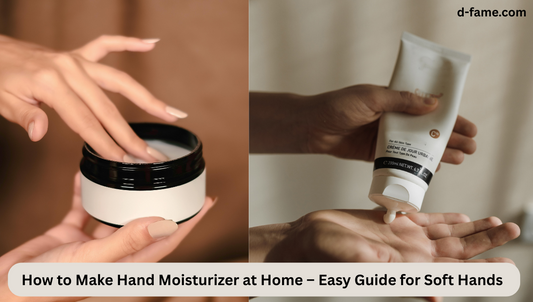 How to Make Hand Moisturizer at Home – Easy Guide for Soft Hands